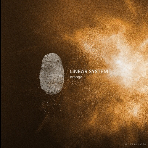 Linear System - Orange EP [MATERIA056]